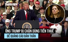 Thẩm phán ngăn Tổng thống Trump dùng tiền ngân sách để quảng bá bản thân