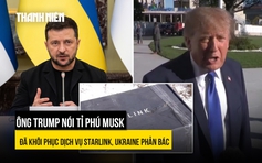 Ông Trump nói tỉ phú Musk đã khôi phục Starlink cho Ukraine