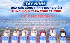Tây Ninh: Đưa các công trình trọng điểm từ nghị quyết ra công trường