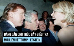 Nghi vấn liên hệ Trump - Epstein được khơi lại trước thềm bầu cử Mỹ