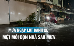 Nỗi ám ảnh của người dân đường Chu Văn An: 'Mỗi lần mưa là phải dọn nhà mấy tiếng'