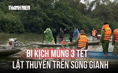 Bi kịch mùng 3 tết: 7 người cùng một gia đình lật thuyền trên sông Gianh
