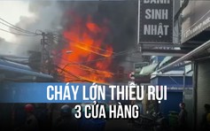 Cháy lớn trên đường Đỗ Xuân Hợp: Ngọn lửa bao trùm, thiêu rụi 3 cửa hàng