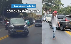 Lái ô tô quay đầu ẩu, tài xế còn hùng hổ chửi bới người khác