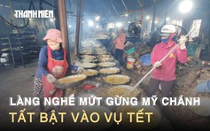 Về Quảng Trị xem làng nghề mứt gừng Mỹ Chánh tất bật vào vụ tết