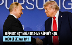 Hiệp ước hạt nhân Nga-Mỹ sắp hết hạn, điều gì sẽ xảy ra?