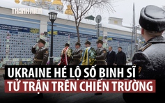 Ukraine công bố số binh sĩ tử trận, Nga cảnh báo NATO