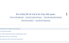 Hải quan thử nghiệm Chatbot AI để hỗ trợ quản lý