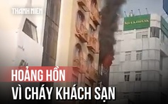 TP.HCM: Cháy khách sạn đang sửa chữa, người dân hốt hoảng