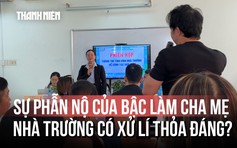 Vụ ‘thịt hết hạn’ trong suất ăn bán trú: Bức xúc của phụ huynh, giải pháp lãnh đạo trường đưa ra có thỏa đáng?