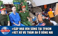 Toàn cảnh 17h: Giải cứu 3 mẹ con vụ sập nhà ở TP.HCM | Xét xử vụ sát hại gia đình 3 người ở Đồng Nai