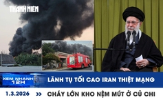 Xem nhanh 12h: Lãnh tụ tối cao Iran thiệt mạng | Cháy lớn kho nệm mút ở Củ Chi