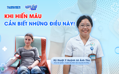 Bác sĩ ơi: Khi hiến máu, cần biết những điều này!