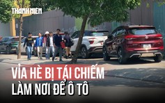 Tái diễn tình trạng ô tô chiếm vỉa hè công viên, lòng đường tại Hà Nội