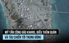 Mỹ đánh đảo Kharg, điều 2.500 lính thủy quân lục chiến tới Trung Đông