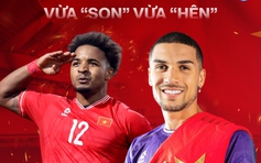 VFF dí dỏm báo tin nhân sự cực mới lên đội tuyển Việt Nam: Vừa 'Son' vừa 'Hên'