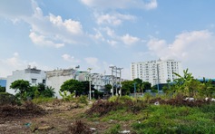 TP.HCM: Vì sao nhiều hộ dân hơn 20 năm chưa được nhận đất tái định cư?