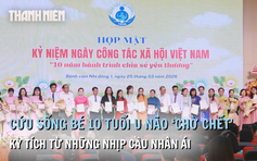 Cứu sống bé 10 tuổi u não 'chờ chết' và 10 năm hành trình chia sẻ yêu thương