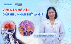 Bác sĩ ơi: Dấu hiệu nhận biết sớm viêm não mô cầu là gì?