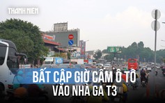 Cấm ô tô rẽ vào T3 theo khung giờ: người dân mong điều chỉnh linh hoạt hơn