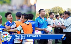 Toàn cảnh TNSV quốc tế 28.3: Khai mạc hoành tráng, anh hào hội tụ