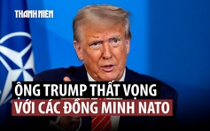 Ông Trump: 'Sao Mỹ phải giúp NATO?'