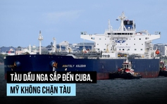 Mỹ không ngăn chặn tàu dầu Nga tiến đến Cuba