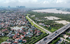 Hà Nội: 30 xã, phường sẽ dừng cấp phép xây dựng trong phạm vi 2 'siêu dự án'