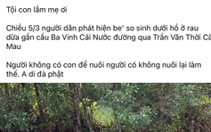 Bé 12 tuổi đang đi chơi phát hiện thi thể trẻ sơ sinh trên sông Ba Vinh