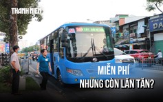 Xe buýt miễn phí: Nhiều người ủng hộ, nhưng lại... 'chùn bước' vì lý do quen thuộc