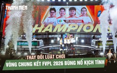 Luật chơi thay đổi, FVPL Spring 2026 trở thành đấu trường chiến thuật đỉnh cao