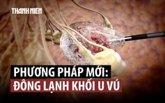 Phương pháp điều trị ung thư vú mới nhiều triển vọng