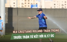 HLV Cristiano Roland ‘U.17 Việt Nam sẽ nỗ lực hết mình để tiến xa hơn'