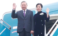 Tổng Bí thư, Chủ tịch nước Tô Lâm và phu nhân sẽ thăm chính thức Thái Lan
