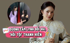 Dương Cẩm Lynh 'hỏi tội' Thanh Hiền