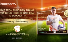 Coocaa Vietnam công bố Đặng Văn Lâm trở thành Brand Friend, khuấy động mùa bóng đá
