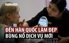 Từ K-Pop đến K-Beauty, Hàn Quốc thêm thế mạnh thu hút du khách