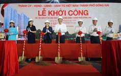 Đồng Nai: Khởi công dự án nhà ở xã hội cho thuê đầu tiên