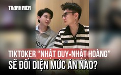 TikToker 'Nhật Duy•Nhật Hoàng' đối diện với mức án nào vì dính líu ma túy?