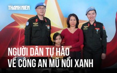Khám phá nhiệm vụ của công an mũ nồi xanh