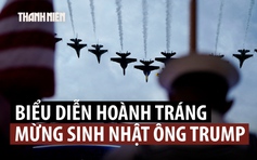 Các phi đội Blue Angels, Thunderbirds tung cánh mừng sinh nhật ông Trump