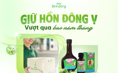 Dược Bình Đông: Chuẩn hóa để đáp ứng nhu cầu sức khỏe hiện đại