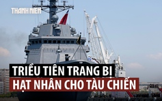 Lãnh đạo Triều Tiên nói 'đang trang bị vũ khí hạt nhân' cho hải quân