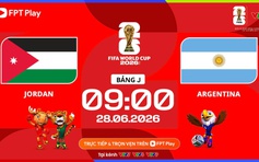 Nhận định bóng đá Jordan vs Argentina: Messi xô đổ kỷ lục, nhiều bàn thắng
