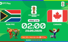Nhận định bóng đá Nam Phi vs Canada: Chủ nhà cửa trên, sẽ thắng kịch tính