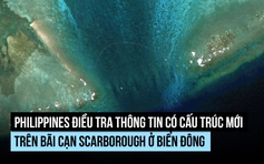 Philippines điều tra thông tin liên quan bãi cạn Scarborough ở Biển Đông