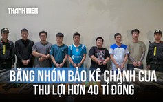 Băng nhóm thu lợi hơn 40 tỉ đồng từ 'luật ngầm' chành cua