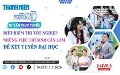 TVTT: Những việc thí sinh cần làm để xét tuyển đại học - Phần 2
