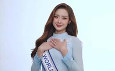 Bị cho là quá tham vọng khi thi Miss World, Bảo Ngọc nói gì?