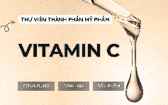 Vitamin C là gì mà ai cũng tìm mua nếu muốn sở hữu làn da không tuổi?